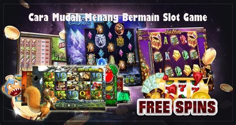 Cara Menang Mudah Bermain Slot Online Dengan Jackpot Besar